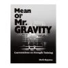 Aasgaard Company Mean Ol' Mr. Gravity: Conversations On Strength Training -Rogue Fitness Shop AG0003 H iwzcv7